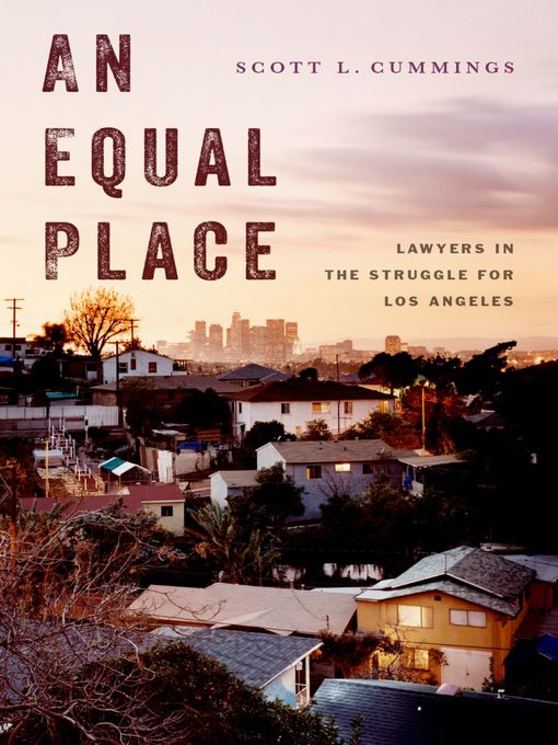 Title details for An Equal Place by Scott L. Cummings - Available